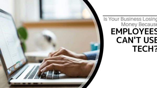 Employees Can't Use Tech?